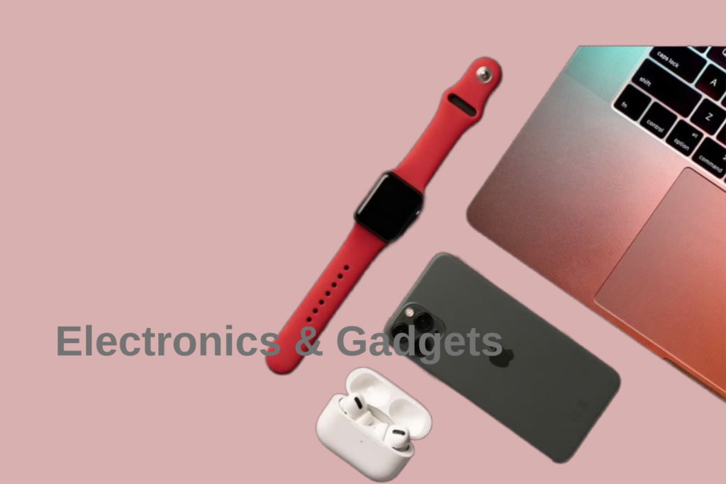 electronics & gadgets
